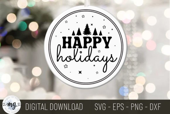 Happy Holidays Round Sign SVG