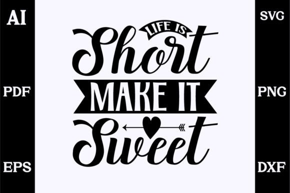 Life Is Short Make It Sweet SVG: A Stitch Test