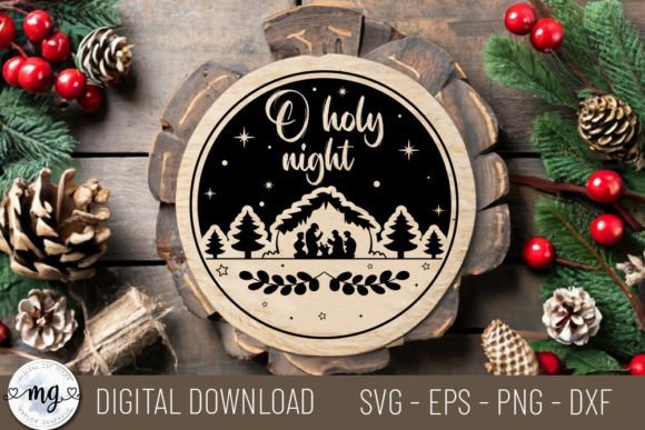 O Holy Night - Nativity Christmas SVG