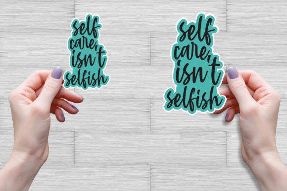 Self-care Isn’t Selfish SVG