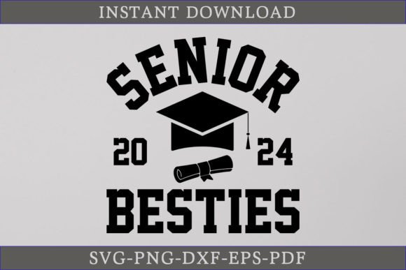 Senior Besties 2024 Graduate Shirt SVG: A Designer's Review