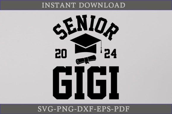 Senior Gigi 2024 Graduate Shirt SVG File