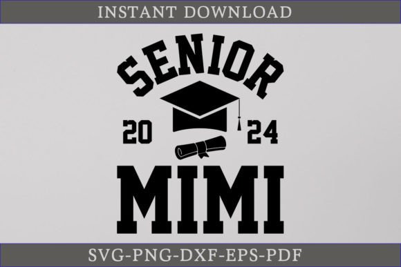 Senior Mimi 2024 Graduate Shirt SVG File