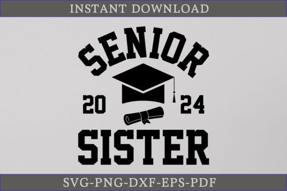 Senior Sister 2024 Graduate Shirt SVG Review