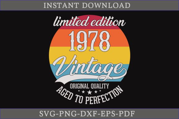 Vintage 1978 Aged to Perfection SVG File