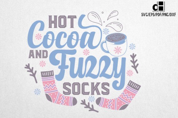 Winter Quotes SVG Hot Cocoa Fuzzy Socks